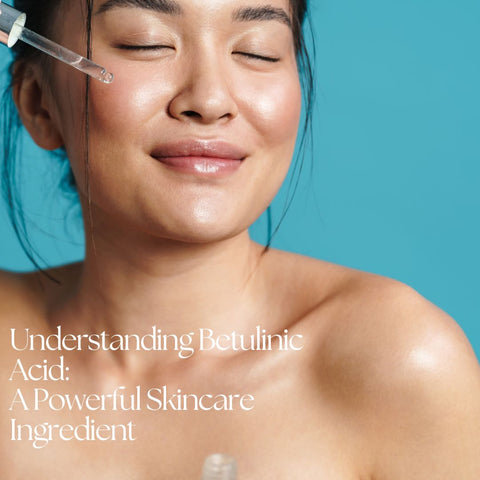 Understanding Betulinic Acid: A Powerful Skincare Ingredient