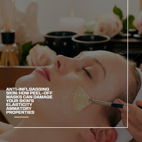 Sagging Skin: How Peel-Off Masks Can Damage Your Skin's Elasticity