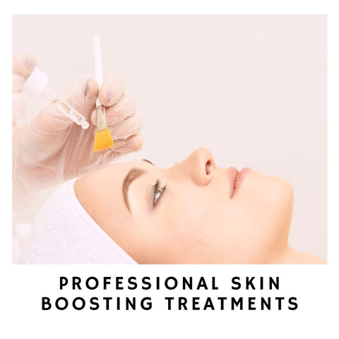 Professional Skin Boosting Treatments