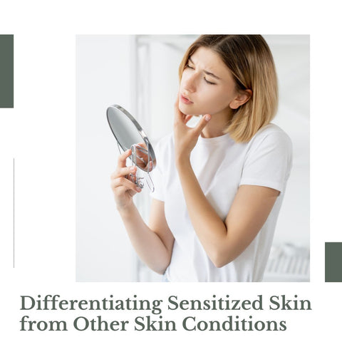 Differentiating Sensitized Skin from Other Skin Conditions