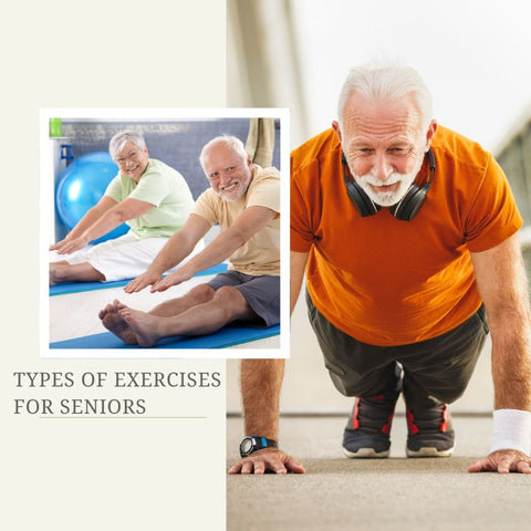 Types of Exercises for Seniors