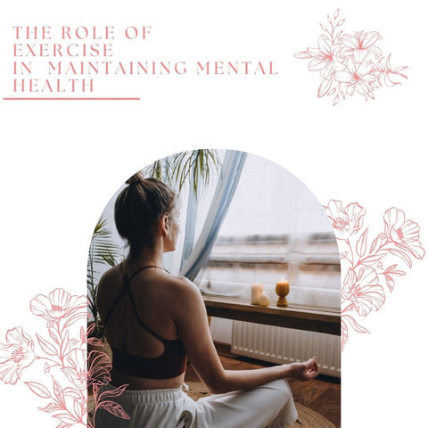 The Role of Exercise in Maintaining Mental Health