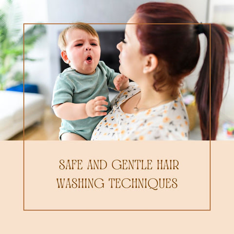 Safe and Gentle Hair Washing Techniques