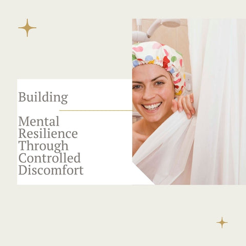 Building Mental Resilience Through Controlled Discomfort