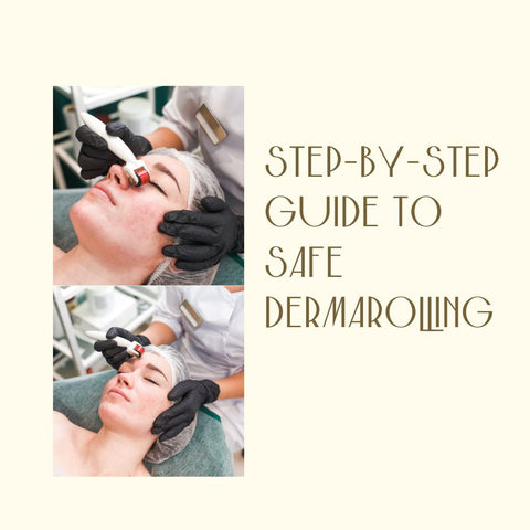 Step-by-Step Guide to Safe Dermarolling