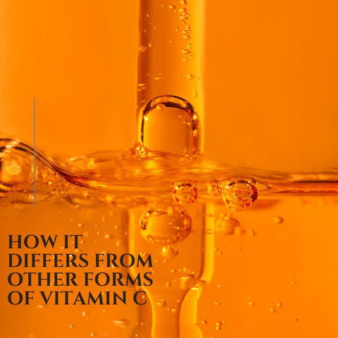 How It Differs from Other Forms of Vitamin C