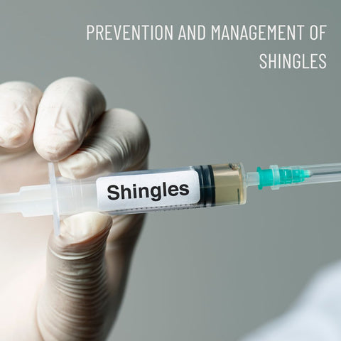 Prevention and Management of Shingles