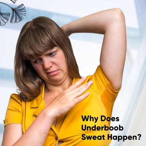 Why Does Underboob Sweat Happen?