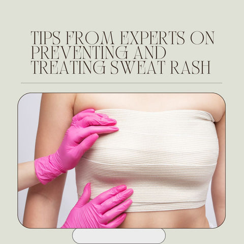 Tips From Experts on Preventing and Treating Sweat Rash