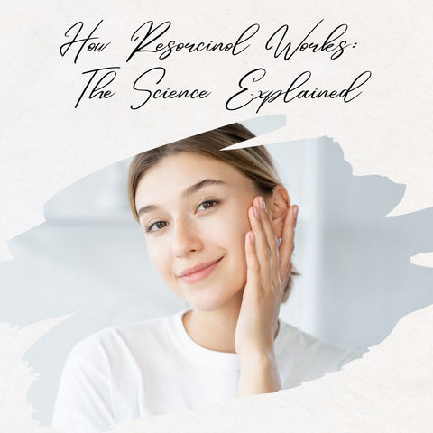 How Resorcinol Works: The Science Explained
