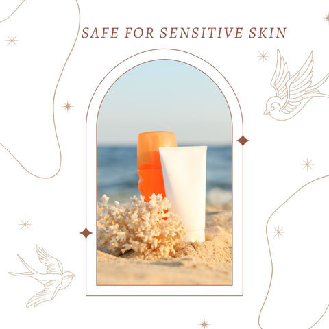 Safe for Sensitive Skin