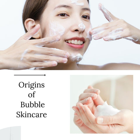 Origins of Bubble Skincare