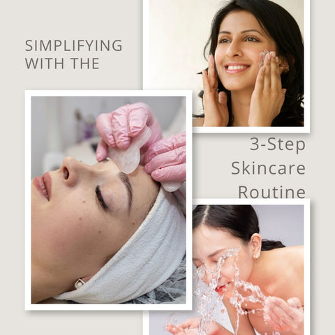 Simplifying with the 3-Step Skincare Routine
