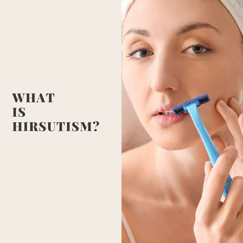 What is Hirsutism?