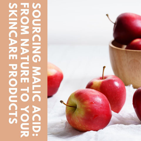 Sourcing Malic Acid: From Nature to Your Skincare Products