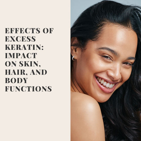 Research-Supported Strategies: How to Reduce Keratin Naturally