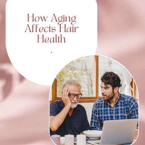 How Aging Affects Hair Health