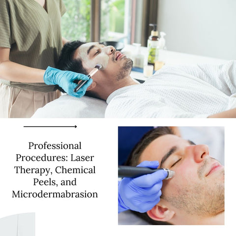 Professional Procedures: Laser Therapy, Chemical Peels, and Microdermabrasion