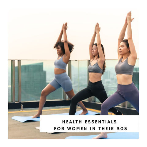 Health Essentials for Women in Their 30s