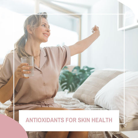Antioxidants for Skin Health