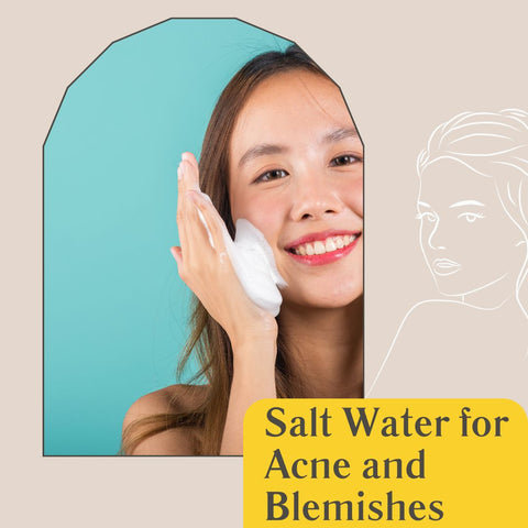 Salt Water for Acne and Blemishes