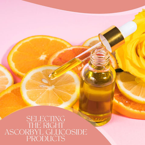 Selecting the Right Ascorbyl Glucoside Products