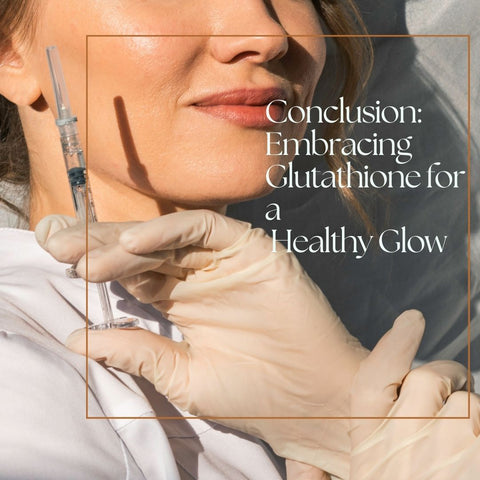 glutathione treatment side effects Injections: Skin Benefits and Energy Production