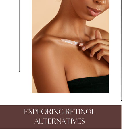 Exploring Retinol Alternatives