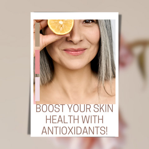 Boost your skin health with antioxidants!