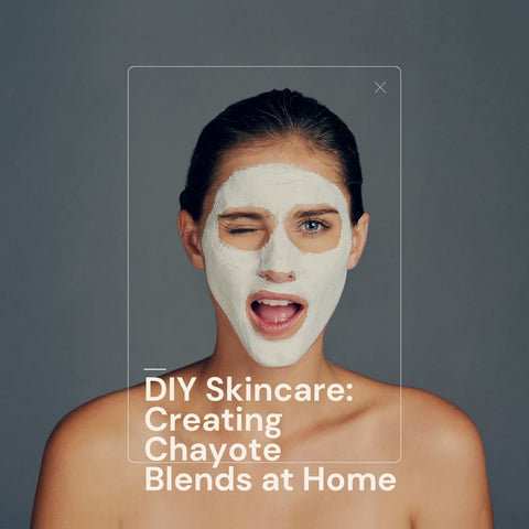 DIY Skincare: Creating Chayote Blends at Home