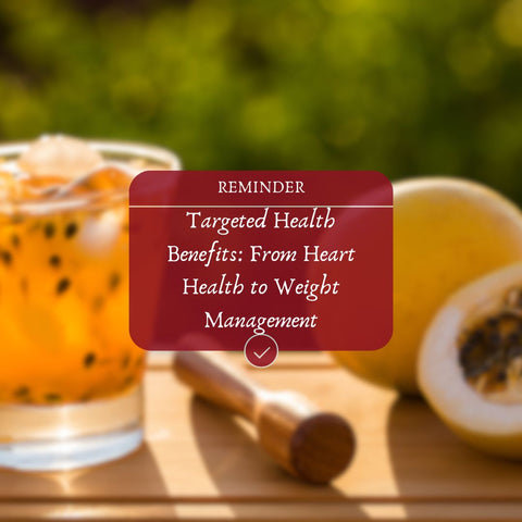 Targeted Health Benefits: From Heart Health to Weight Management