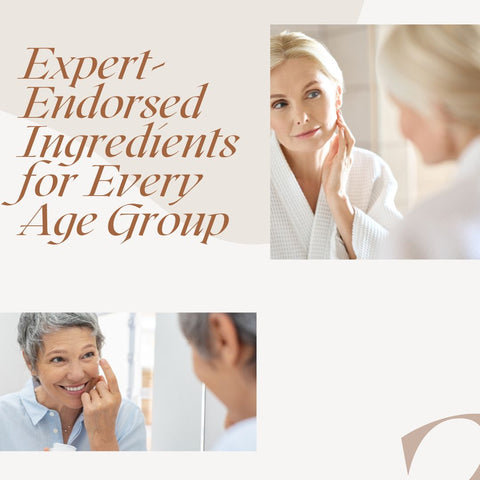 Expert-Endorsed Ingredients for Every Age Group