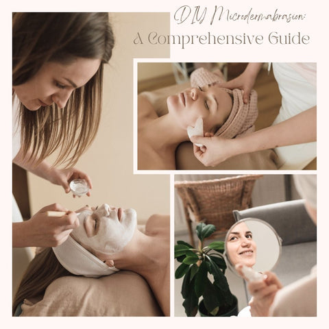 DIY Microdermabrasion: A Comprehensive Guide