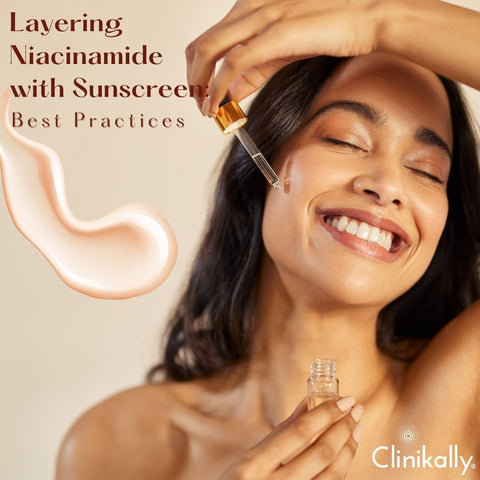 Layering Niacinamide with Sunscreen: Best Practices