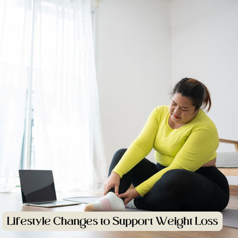 Lifestyle Changes to Support Weight Loss