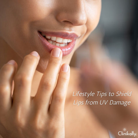 Lifestyle Tips to Shield Lips from UV Damage