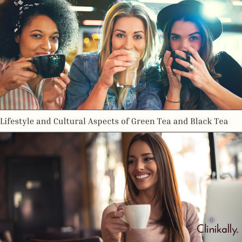 Lifestyle and Cultural Aspects of Green Tea and Black Tea