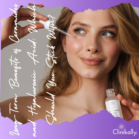 Long-Term Benefits of Ceramides and Hyaluronic Acid: Which Should You Stick With?