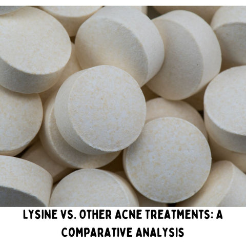 Lysine vs. Other Acne Treatments: A Comparative Analysis