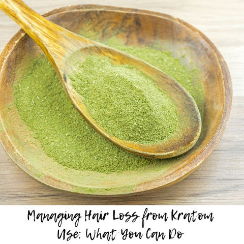 Managing Hair Loss from Kratom Use: What You Can Do