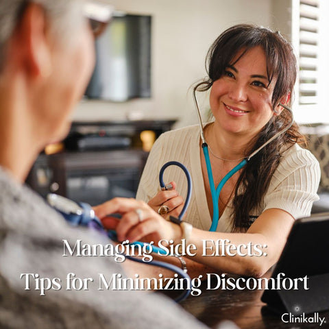 Managing Side Effects: Tips for Minimizing Discomfort
