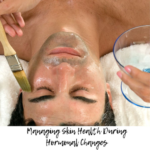 Managing Skin Health During Hormonal Changes