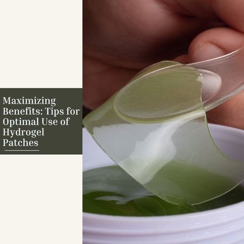Maximizing Benefits: Tips for Optimal Use of Hydrogel Patches