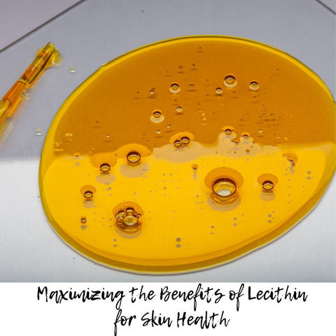 Maximizing the Benefits of Lecithin for Skin Health