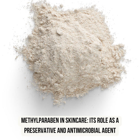 Methylparaben in Skincare: Its Role as a Preservative and Antimicrobial Agent