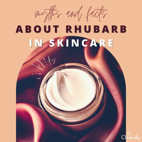 Myths and Facts About Rhubarb in Skincare