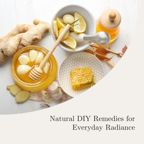 Natural DIY Remedies for Everyday Radiance