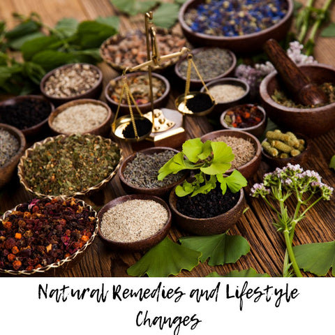 Natural Remedies and Lifestyle Changes
