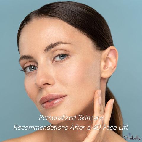 Personalized Skincare Recommendations After a 4D Face Lift