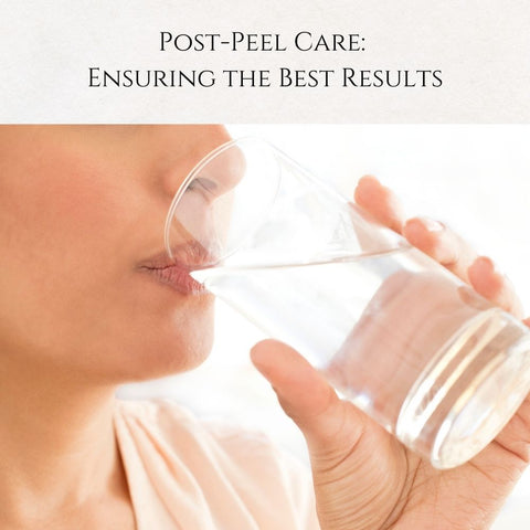 Post-Peel Care: Ensuring the Best Results